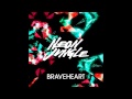 Neon Jungle - Braveheart (full) 