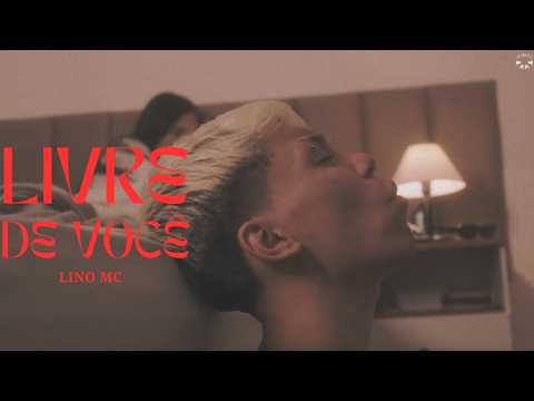 LinoMc - Livre de Você (Videoclipe Oficial)