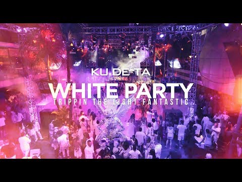 KU DE TA White Party 2017 : Trippin the light Fantastic!