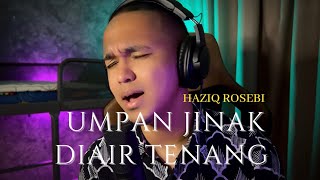 Download lagu Umpan Jinak Diair Tenang - Allahyarham Datuk Ahmad Jais, Cover by Haziq Rosebi mp3