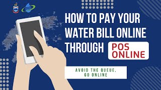 HOW TO PAY YOUR WATER BILL ONLINE THROUGH POS ONLINE
