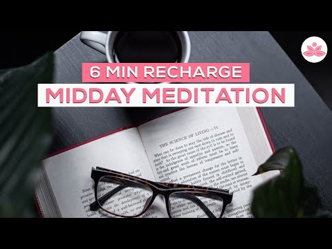 6 Min Recharge Midday Meditation | Take a Break