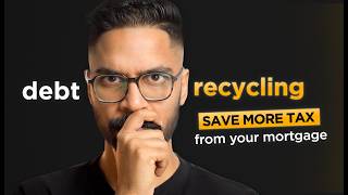 Stop Paying Your Mortgage the Old Way | Debt Recycling Australia