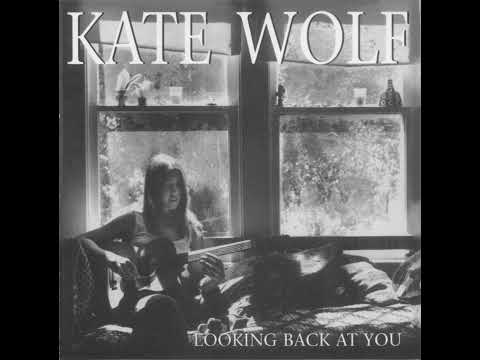 Hold on to Me Babe - Kate Wolf