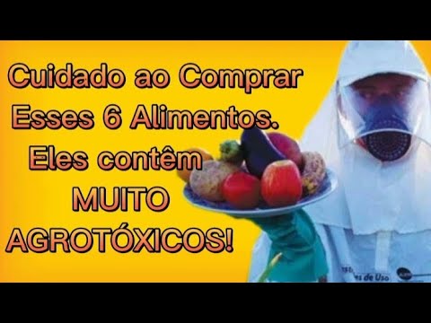 Agrotoxicos no Brasil - Cuidado Você Está Comendo Veneno - Alimentos que Contêm MUITO AGROTÓXICOS!