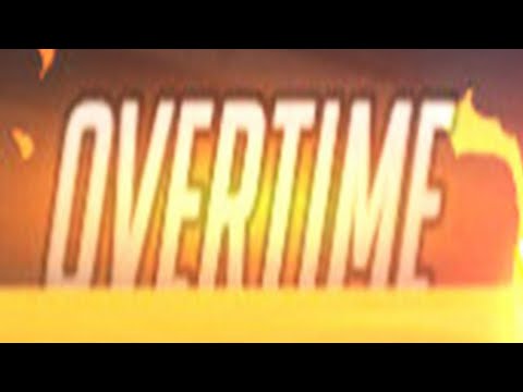 MAKING VERY GOOD USE OF OVERTIME - Overwatch