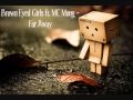 Brown Eyed Girls ft MC Mong - Far away + lyrics + ...
