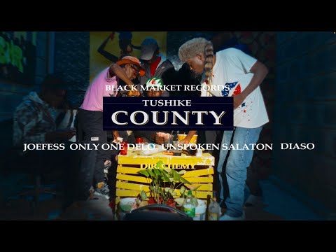 Joefes, Unspoken Salaton, Only One Delo & Diaso - Tushike County | Official Visualizer