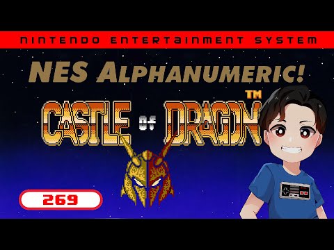NES Alphanumeric! #269: CASTLE OF DRAGON