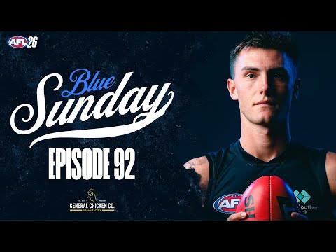OPENING ROUND GRUDGE MATCH VS SYDNEY | BLUE SUNDAY #92