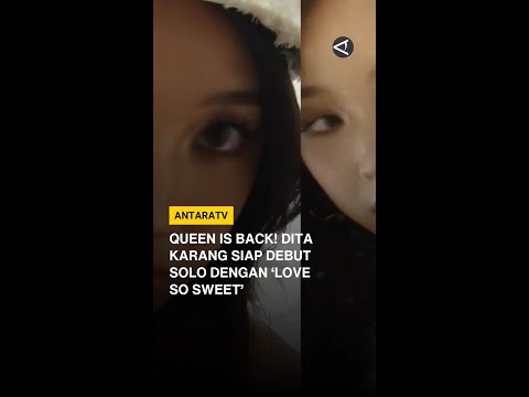 Queen is back! Dita Karang siap debut solo dengan 'Love So Sweet'