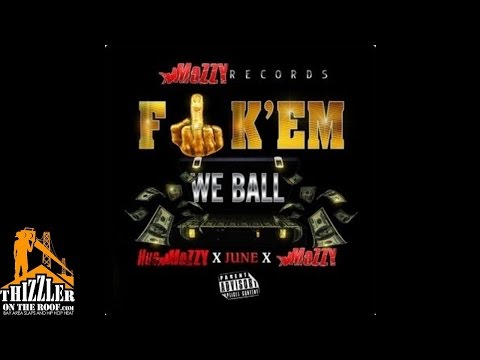 Hus Mozzy x June x Mozzy - F*ck 'Em We Ball [Prod. JuneOnnaBeat] [Thizzler.com]