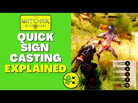 Witcher 3 Next-Gen Quick Sign Casting Explained
