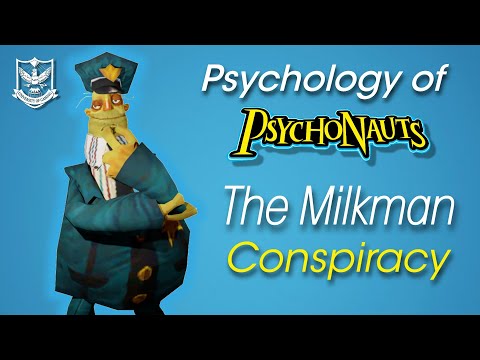 The Psychology of Psychonauts -The Milkman Conspiracy