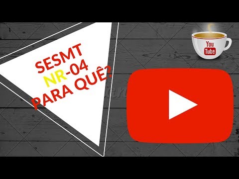 SESMT NR4 PRA QUÊ?