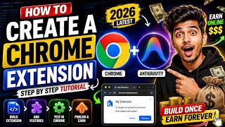 How To Create a Chrome Extension for Beginners (2026 Full Tutorial)