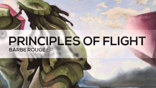 Principles of Flight - Barbe Rouge