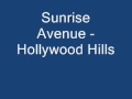 Sunrise Avenue - Hollywood Hills Lyrics 