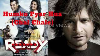Humko Pyar Hua Kk Song/Humko Pyar Hua Tulsi Kumar And Kk Song/Humko Pyar Hua Salman Khan Ready Song.