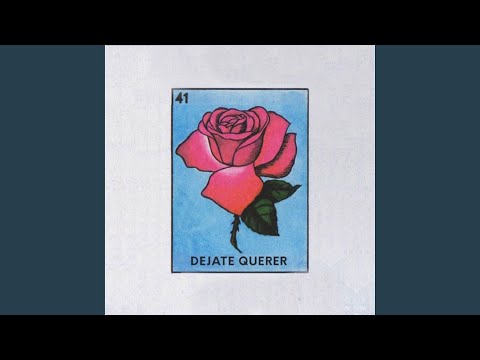 Déjate Querer