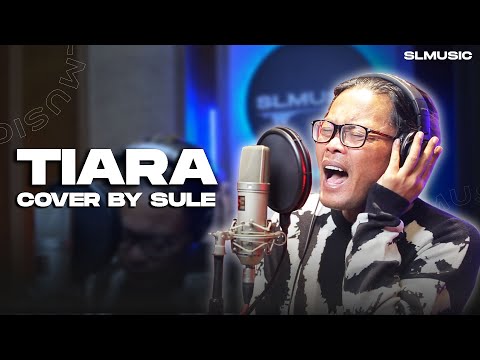 TIARA - KRIS || COVER BY SULE
