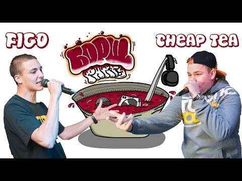 Борщ Battle: Figo vs Cheap Tea (OldSchool Beat)