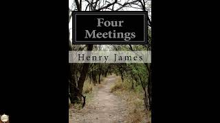 Four Meetings