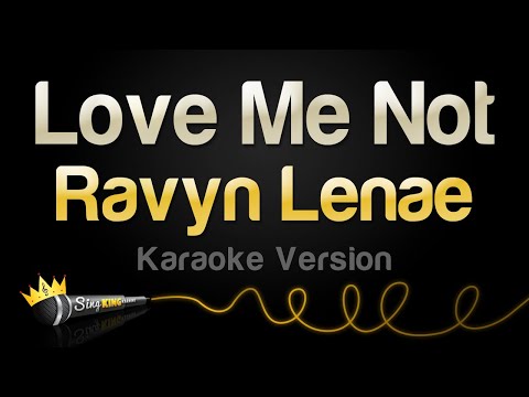 Ravyn Lenae - Love Me Not (Karaoke Version)