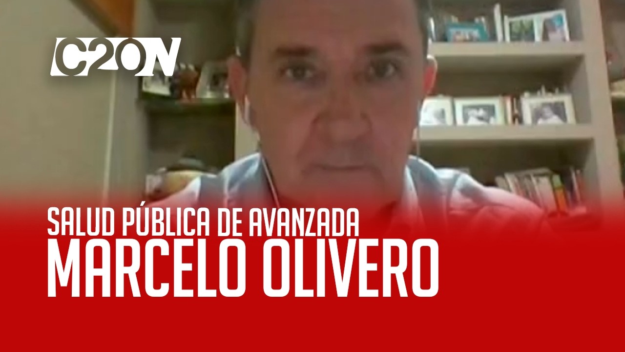 C20 Noticias | Salud pública de avanzada - Marcelo Olivero