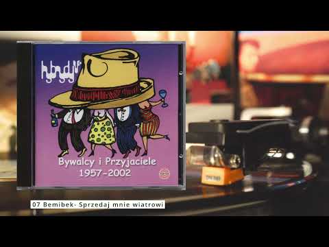 Hybrydy  Bywalcy i Przyjaciele 1957 2002   07 Bemibek  Sprzedaj mnie wiatrowi