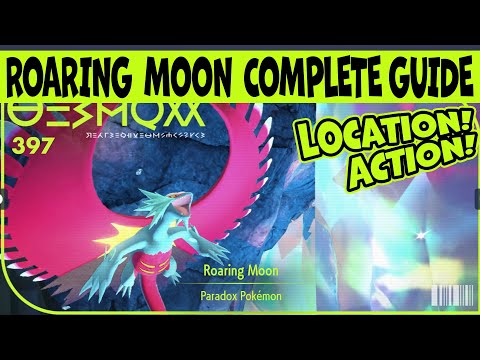 How to Get Roaring Moon! Best Abilties and Stats | Pokemon Scarlet & Violet