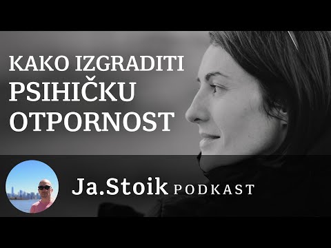 Moderni stoicizam - Kako izgraditi psihičku otpornost - Ja.Stoik podkast