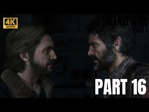 THE LAST OF US PART 1 Walkthrough Gameplay PS5 4K 60 FPS part 16 (No Commentary)