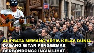 Download lagu AKHIRNYA ❗ Alip Ba Ta Memang Kelasnya Dunia Dagang Gitar Saja Penggemar Rebutan Ingin Periksa mp3