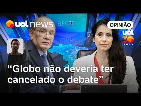Globo não deveria ter cancelado o debate; falar em ataque à democracia é um pouco demais | Ronilso