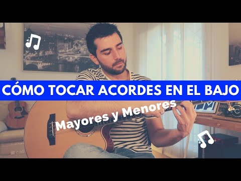 CÓMO TOCAR ACORDES EN EL BAJO [Mayores y Menores] | Luca Macchioni
