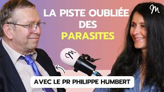 Et si des parasites étaient la cause de certaines maladies ? avec le Pr Philippe Humbert #604