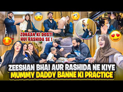 Zeeshan Bhai Aur Rashida Ne Kiye Mummy Daddy Banne Ki Practice😍| Zohaan Rashida Bond🥺|Nida Khan✨