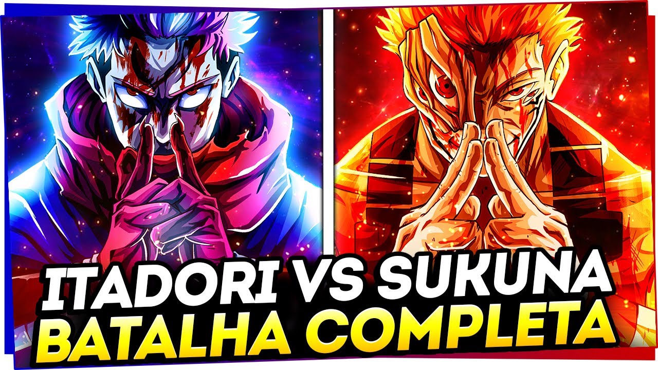 ITADORI VS SUKUNA BATALHA COMPLETA - VEJA COMO FOI O FINAL DE JUJUTSU KAISEN