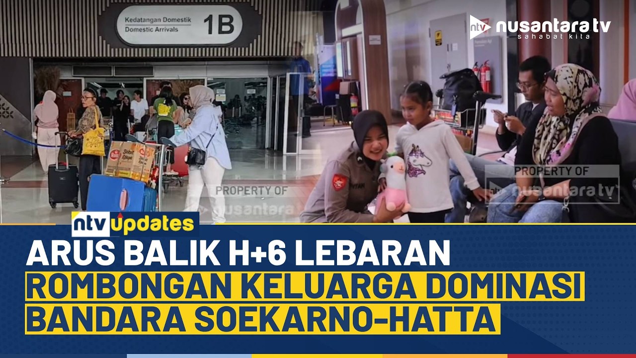 H+6 Lebaran, Terminal 1 Bandara Soetta Dipenuhi Penumpang Penerbangan Domestik | NTV UPDATES