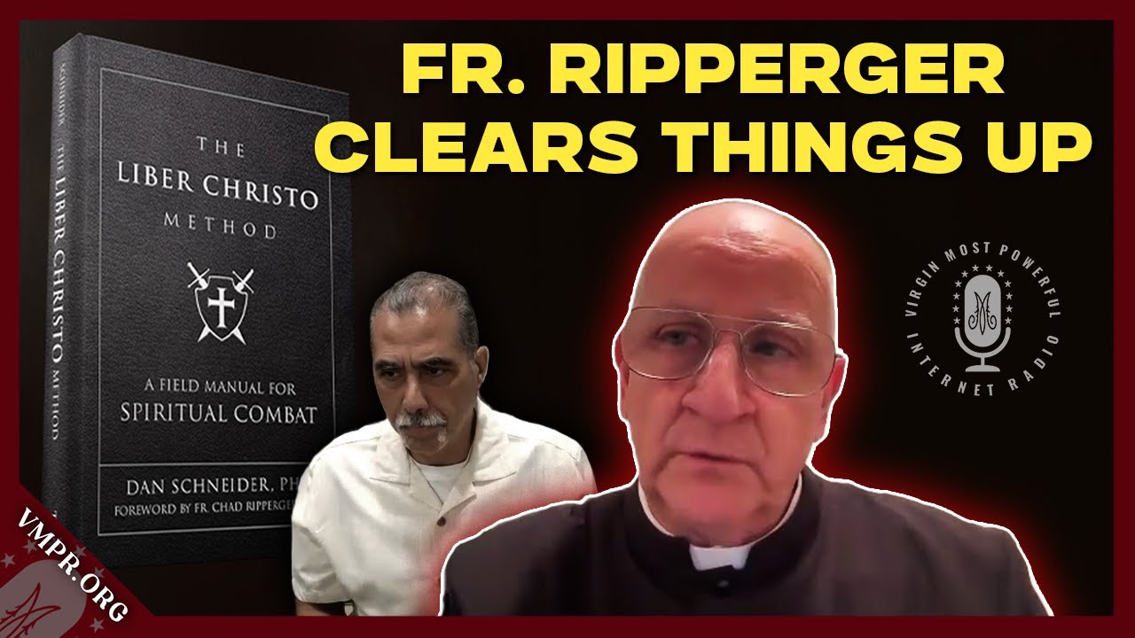 Father Ripperger On The Election and Liber Christo Protocol
