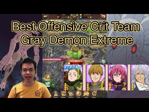 Best Offensive Team Deathmatch Gray Demon Extreme | The Seven Deadly Sins Grand Cross