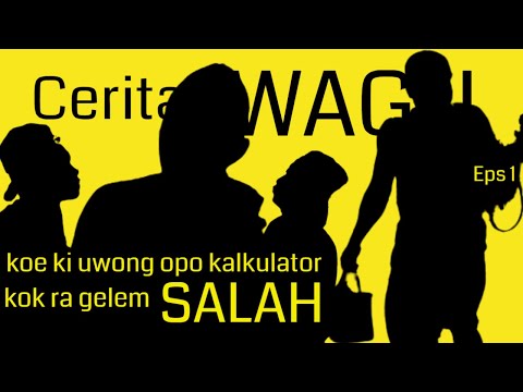 Lawak Jowo CERITA WAGU Episode 1