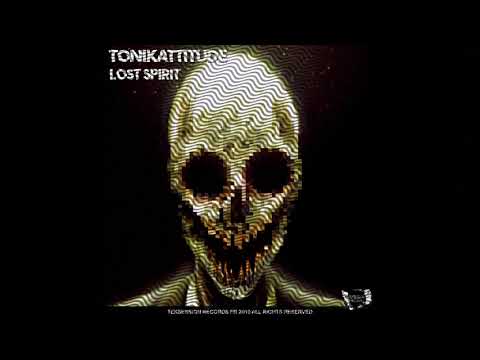 TONIKATTITUDE -LOST SPIRIT EP [TEKSESSION RECORDS]