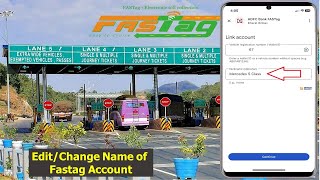 How to Change/Edit Fastag Account Name
