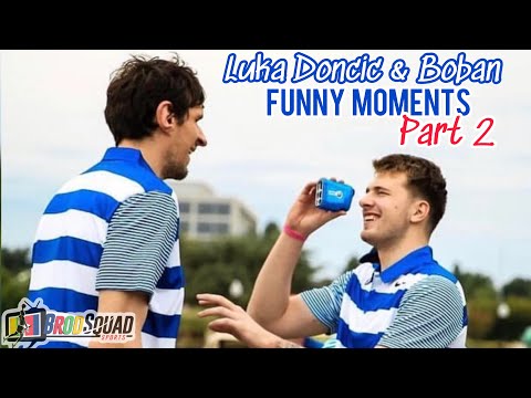 Luka Doncic & Boban Funny Moments Part 2
