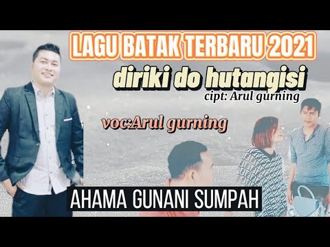 DIRIKKI DO HUTANGISI cipt:Arul gurning  VOC:Arul gurning [official video]