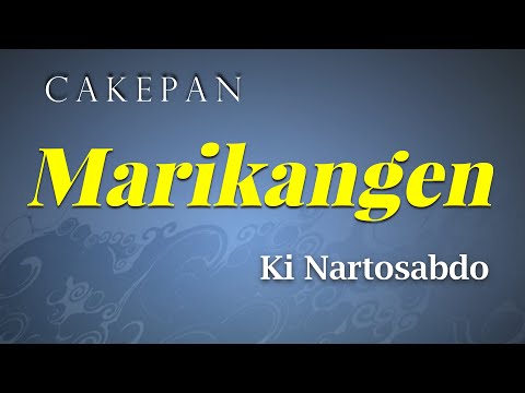 Cakepan Marikangen   Ki Nartosabdo