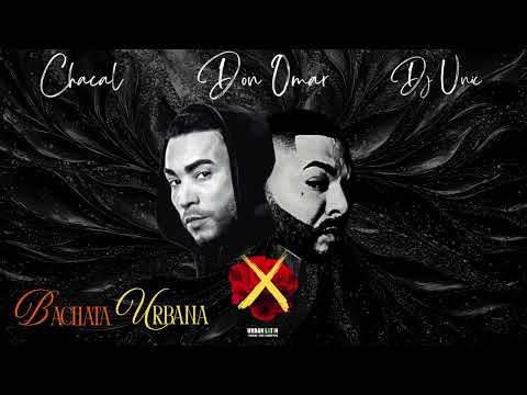 Chacal x Don Omar - No Te Enamores De Mi (Bachata Urbana)