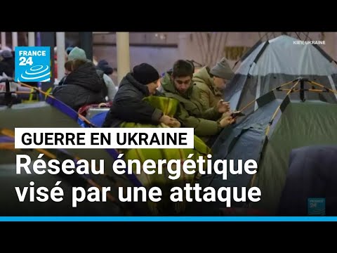 Guerre en Ukraine : le réseau énergétique visé • FRANCE 24